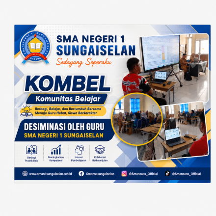 KOMBEL: Komunitas Belajar SMA Negeri 1 Sungaiselan, Wujud Kolaborasi Guru untuk Meningkatkan Kompete